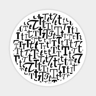 T - Typography (Black) Magnet